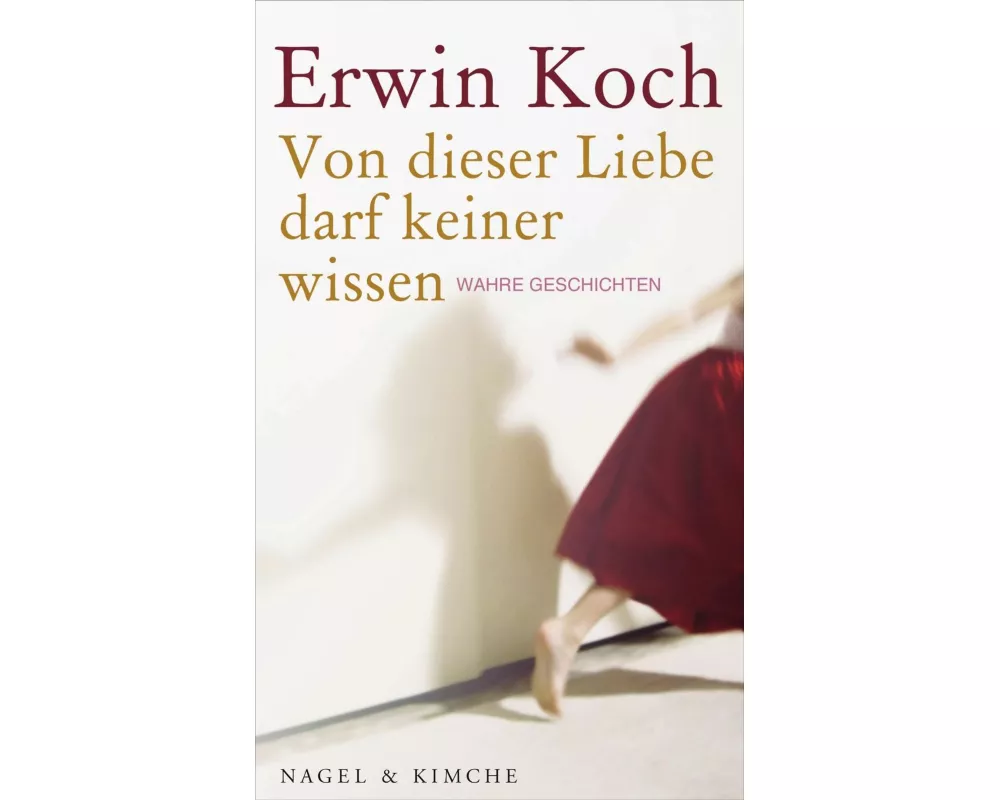 Von dieser Liebe darf keiner wissen