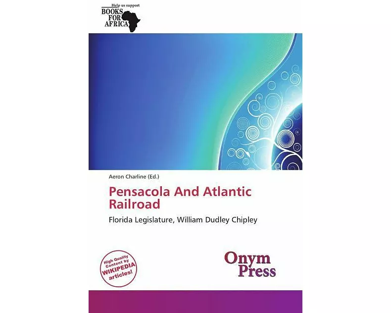 Pensacola And Atlantic Railroad