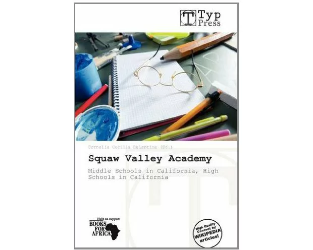 Squaw Valley Academy