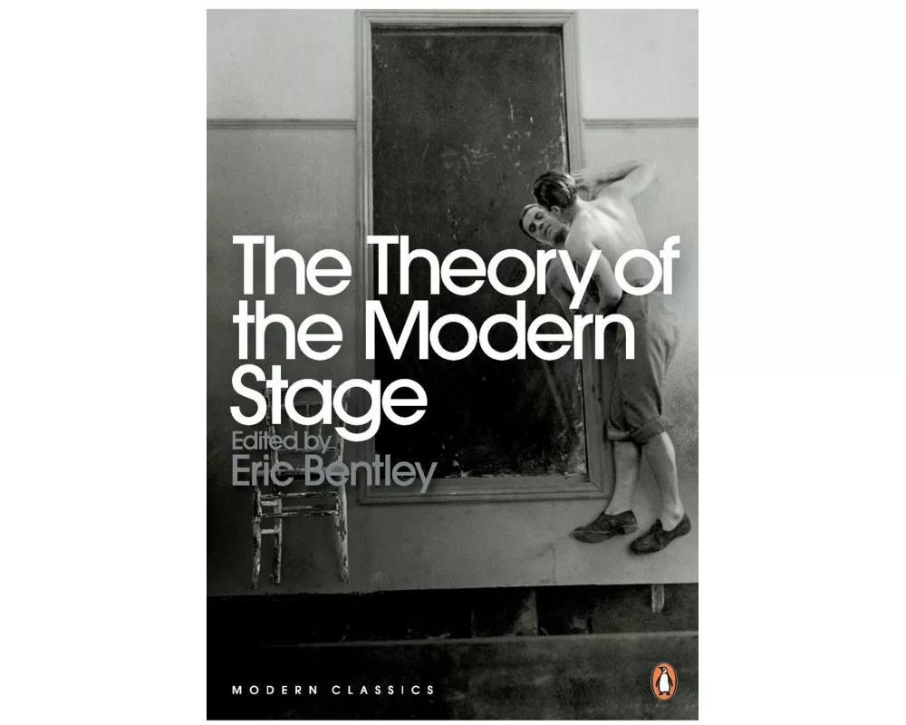 The Theory of the Modern Stage