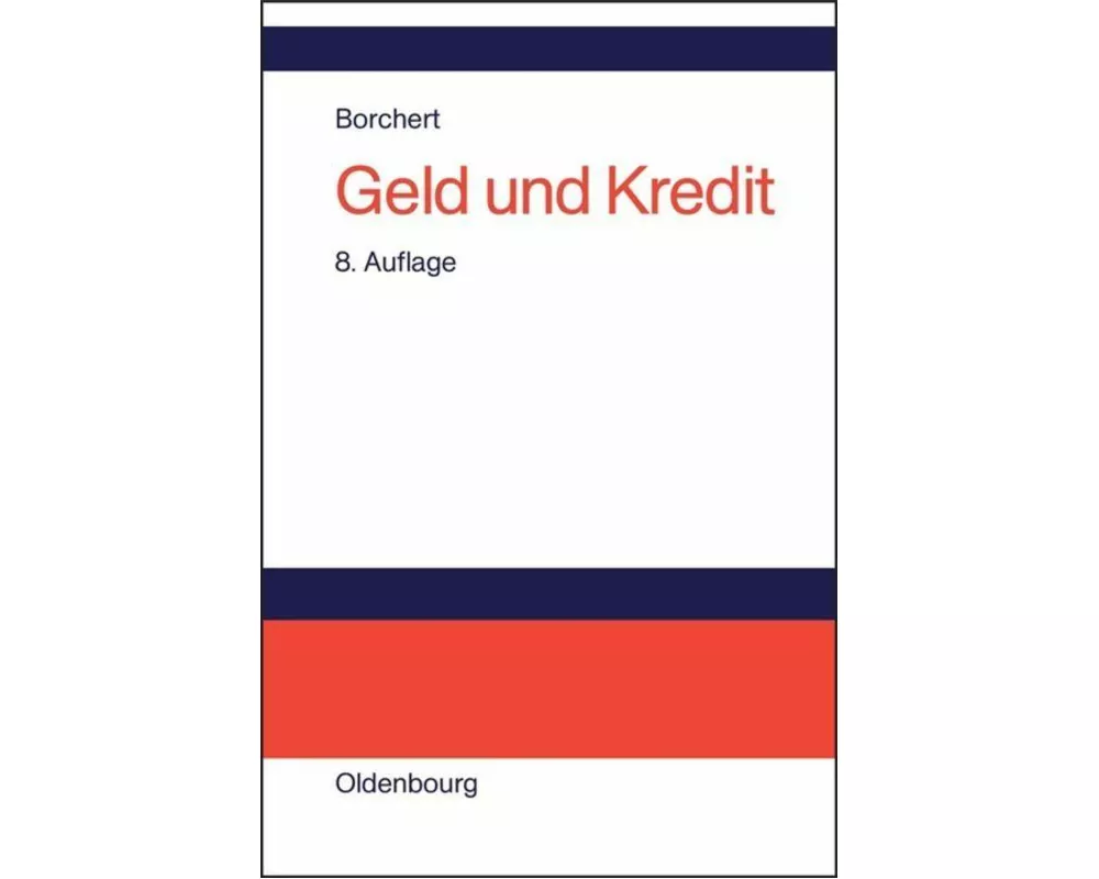 Geld und Kredit
