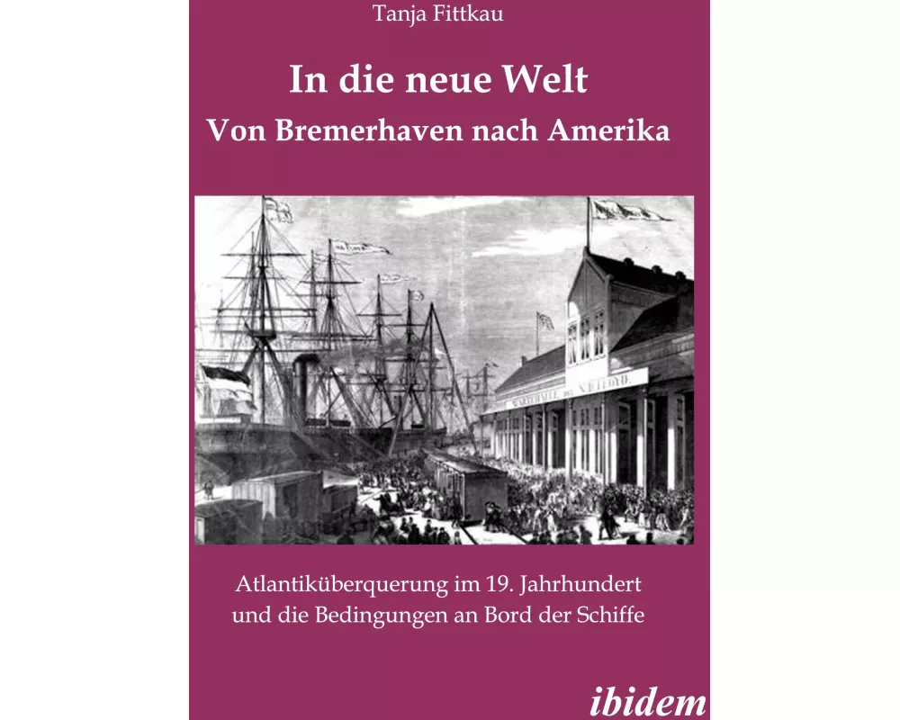 In die neue Welt - Von Bremerhaven nach Amerika