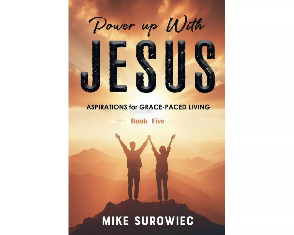 Power Up With Jesus - Book Five