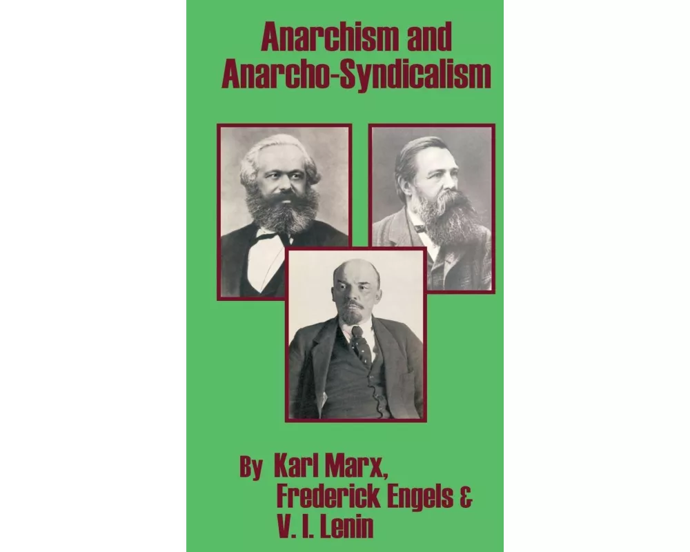 Anarchism and Anarcho-Syndicalism
