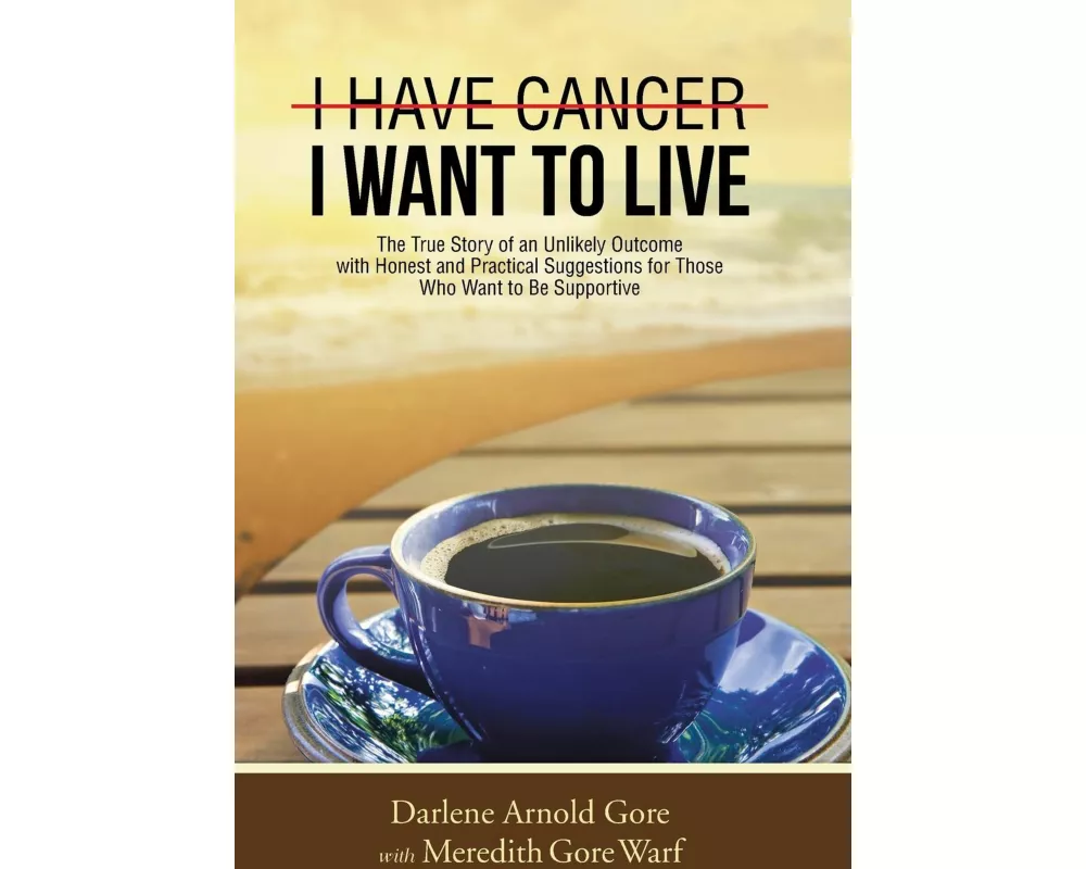 I Have Cancer. I Want to Live