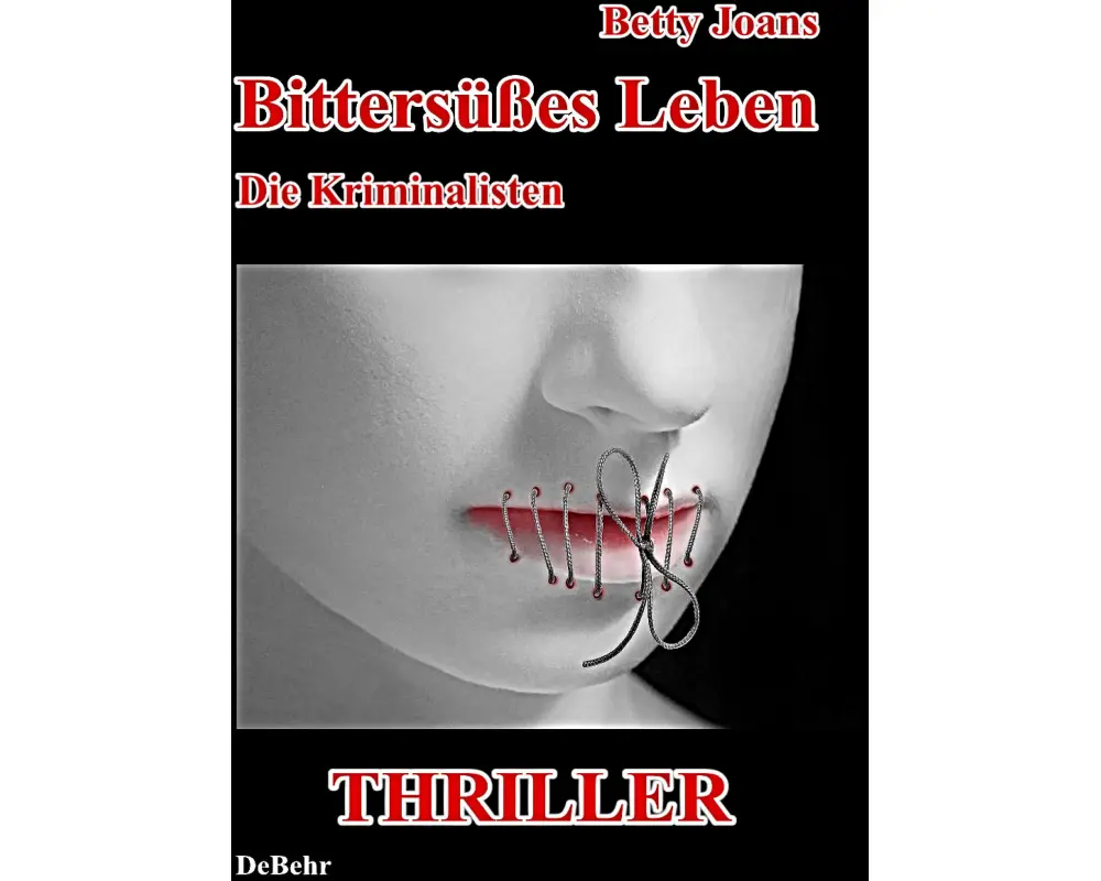 Bittersüßes Leben - Die Kriminalisten - Thriller