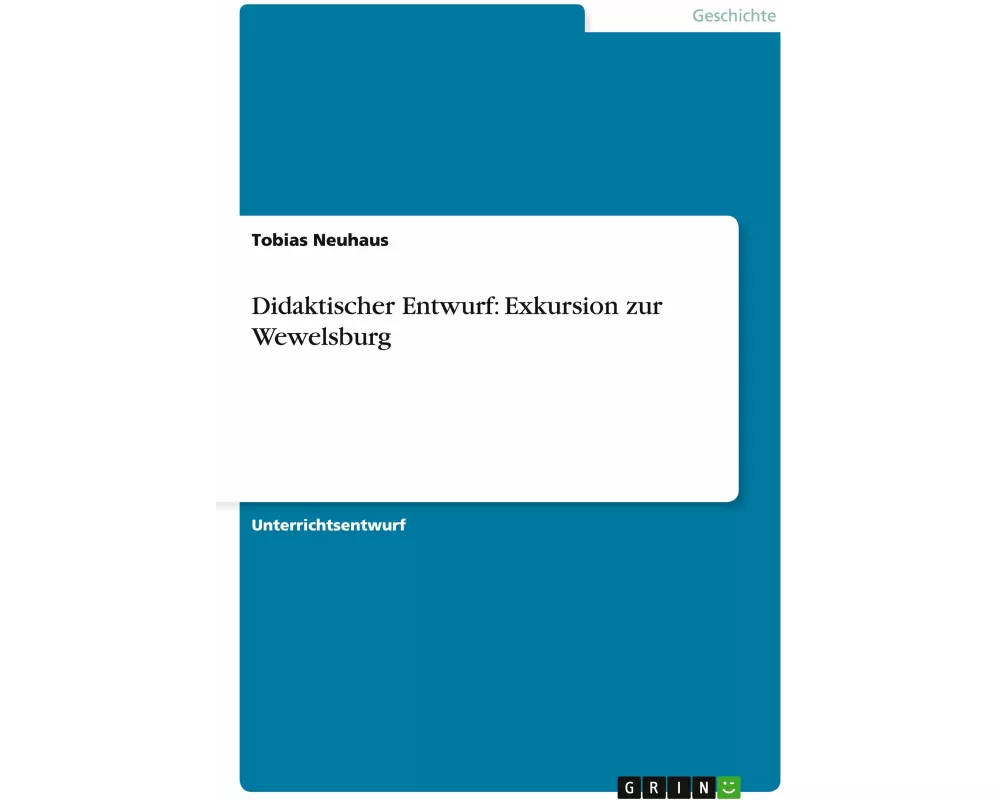 Didaktischer Entwurf: Exkursion zur Wewelsburg