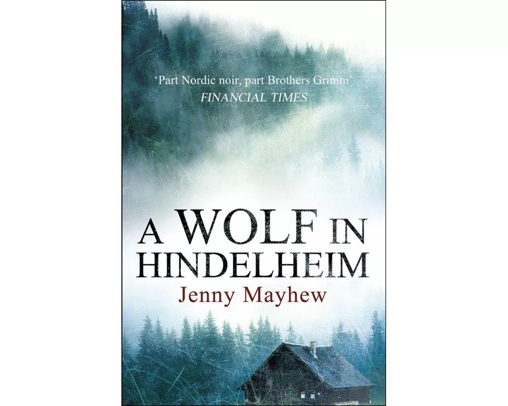 A Wolf in Hindelheim