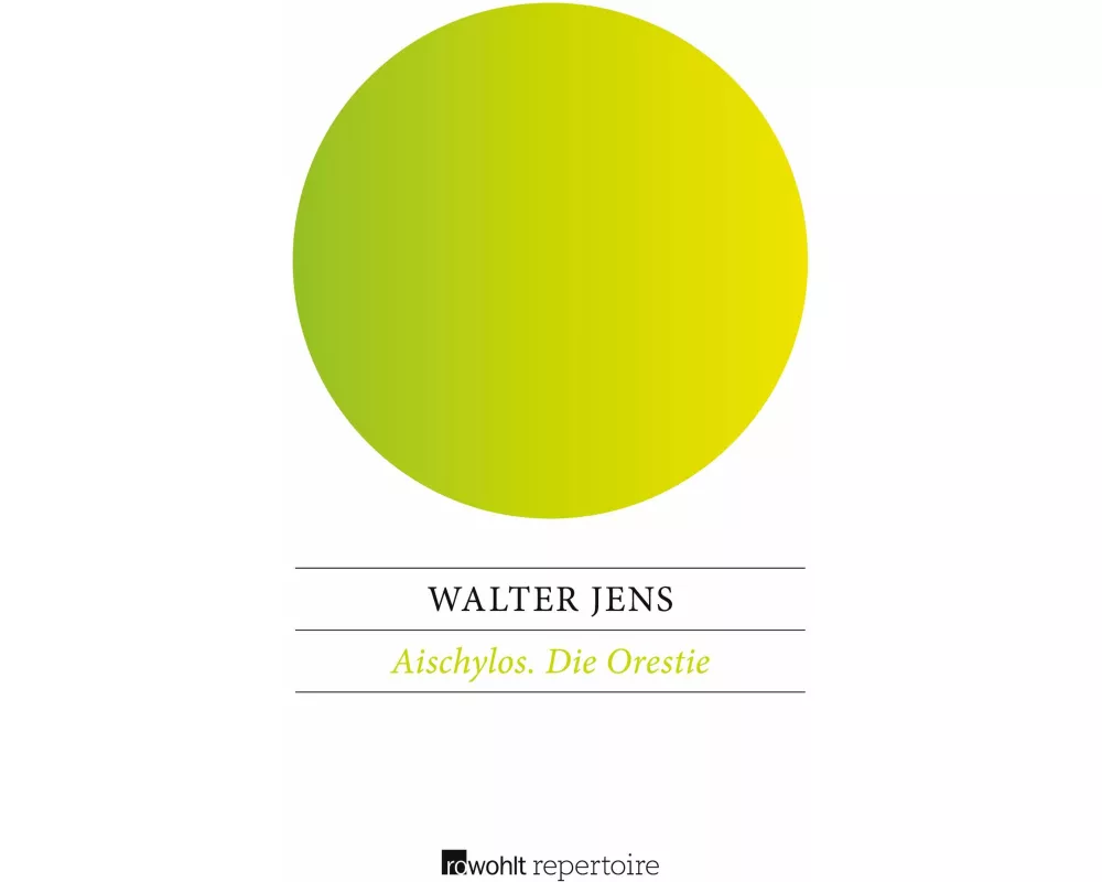 Aischylos / Die Orestie