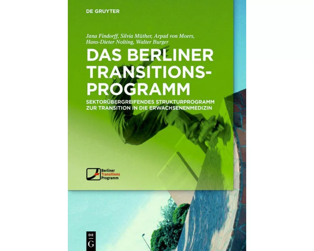 Das Berliner TransitionsProgramm