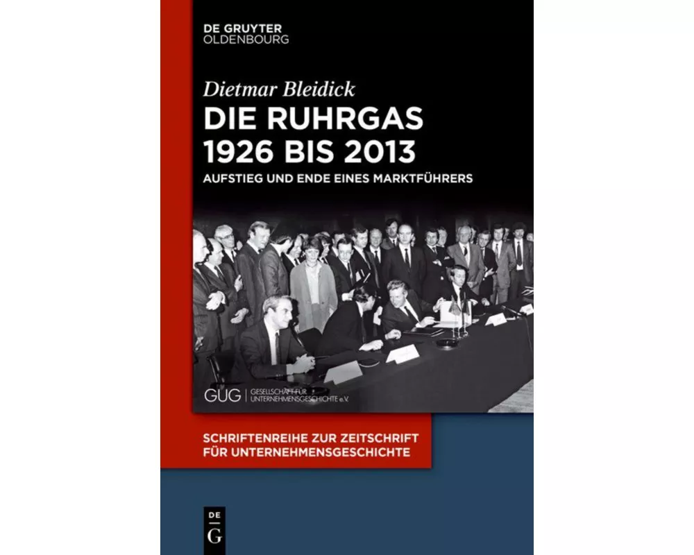 Die Ruhrgas 1926 bis 2013