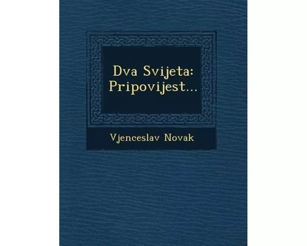 Dva Svijeta: Pripovijest