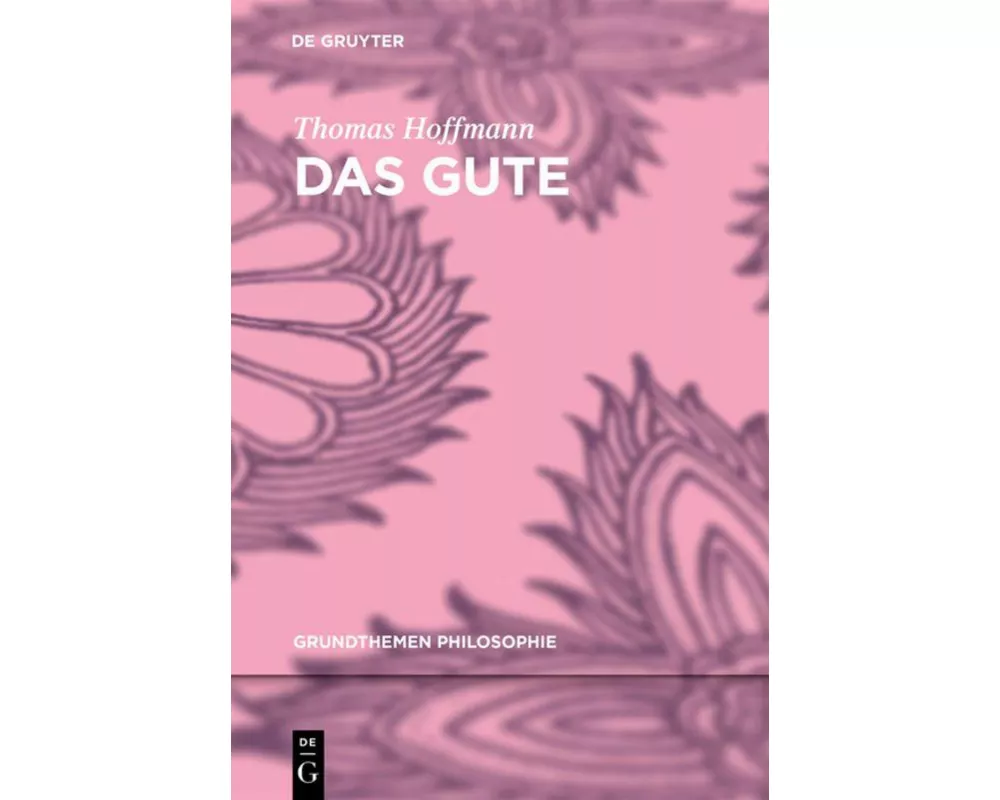 Das Gute