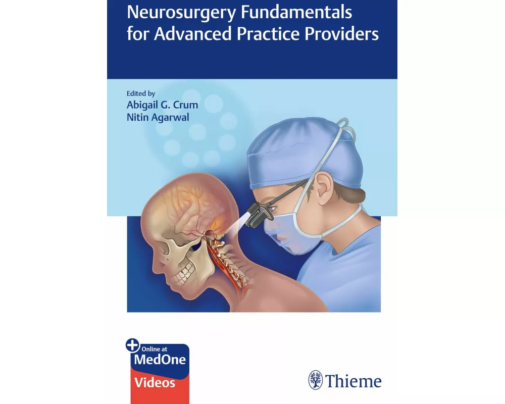 Neurosurgery Fundamentals for Advanced Practice Providers