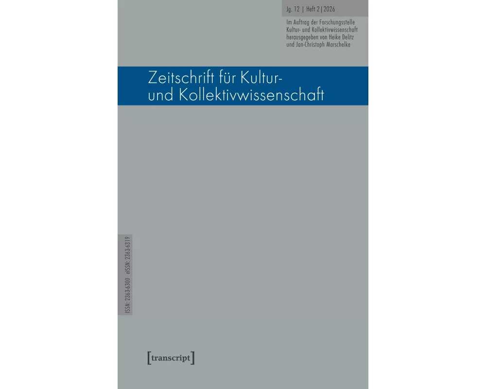 Zeitschrift für Kultur- und Kollektivwissenschaft