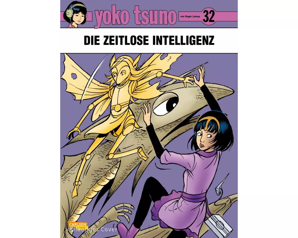 Yoko Tsuno 32: Die zeitlose Intelligenz