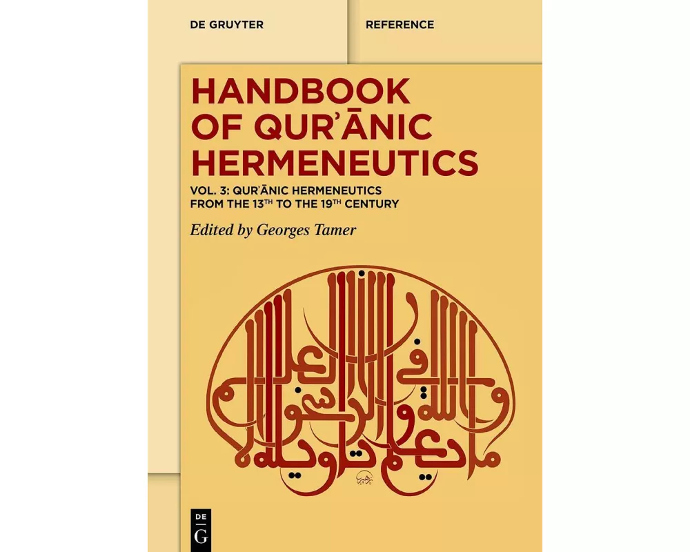Qurʾānic Hermeneutics from the 13th to the 19th Century