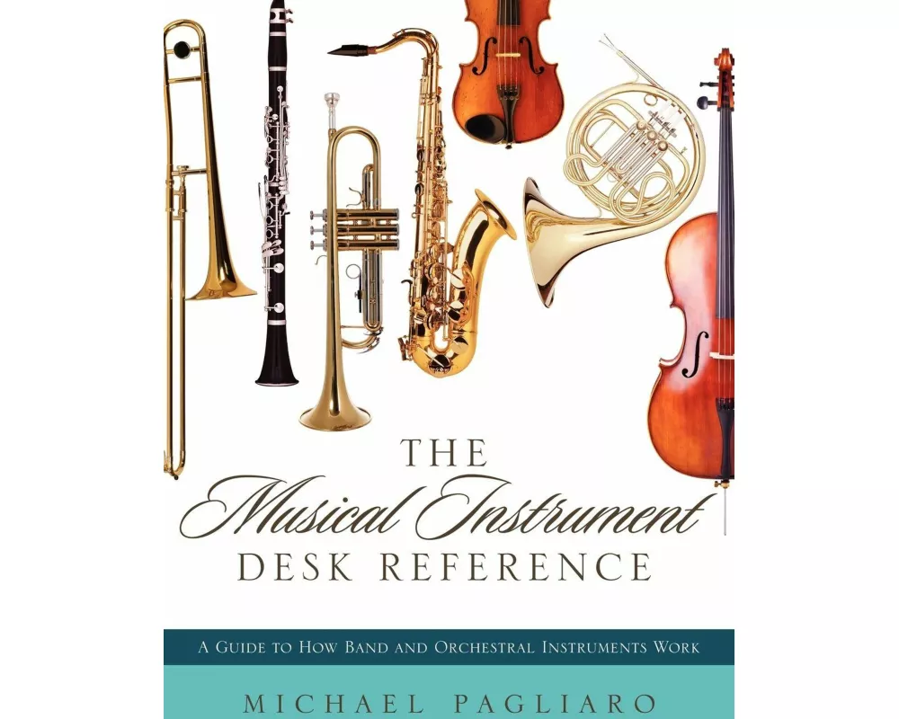 Musical Instrument Desk Reference