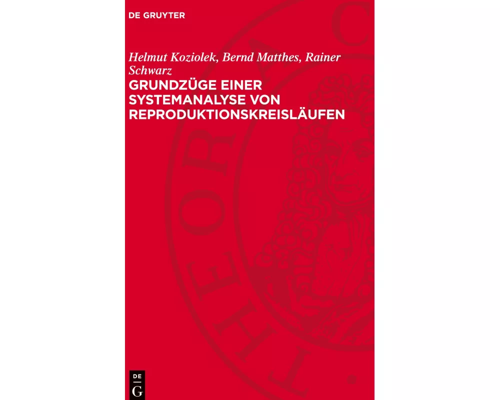 Grundzüge einer Systemanalyse von Reproduktionskreisläufen
