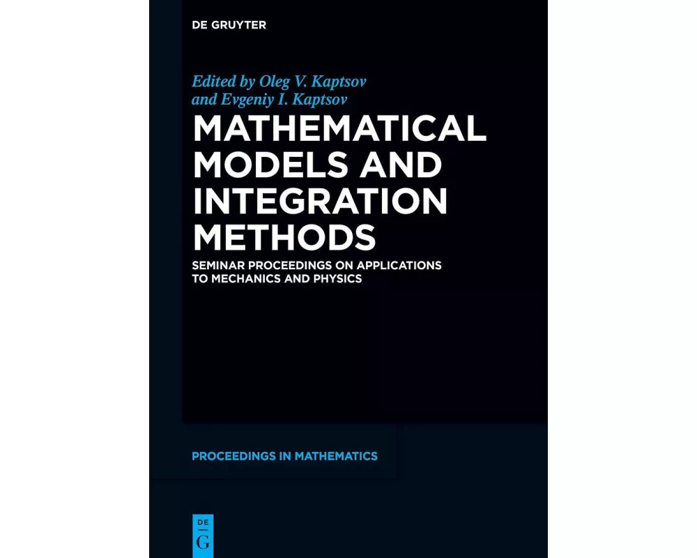 Mathematical Models and Integration Methods