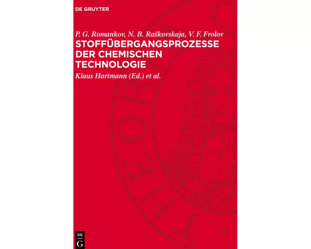 Stoffübergangsprozesse der chemischen Technologie