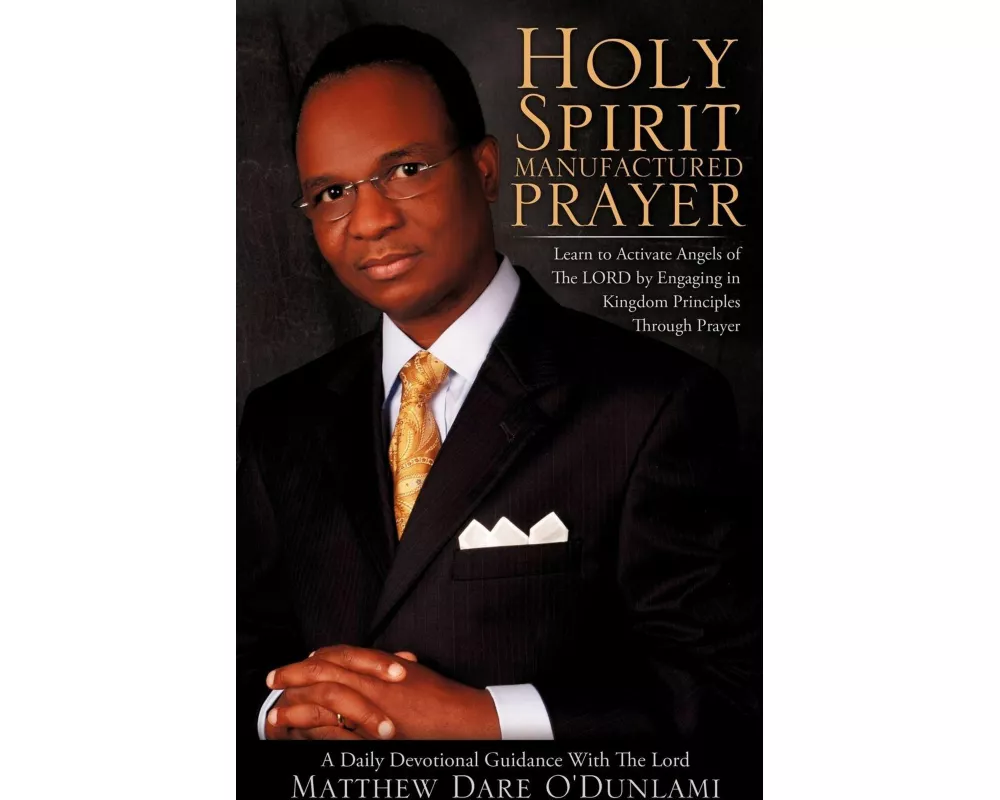 Holy Spirit Manufactured Prayer