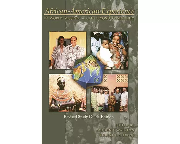 African-American Experience in World Mission (Revised Study Guide Edition)