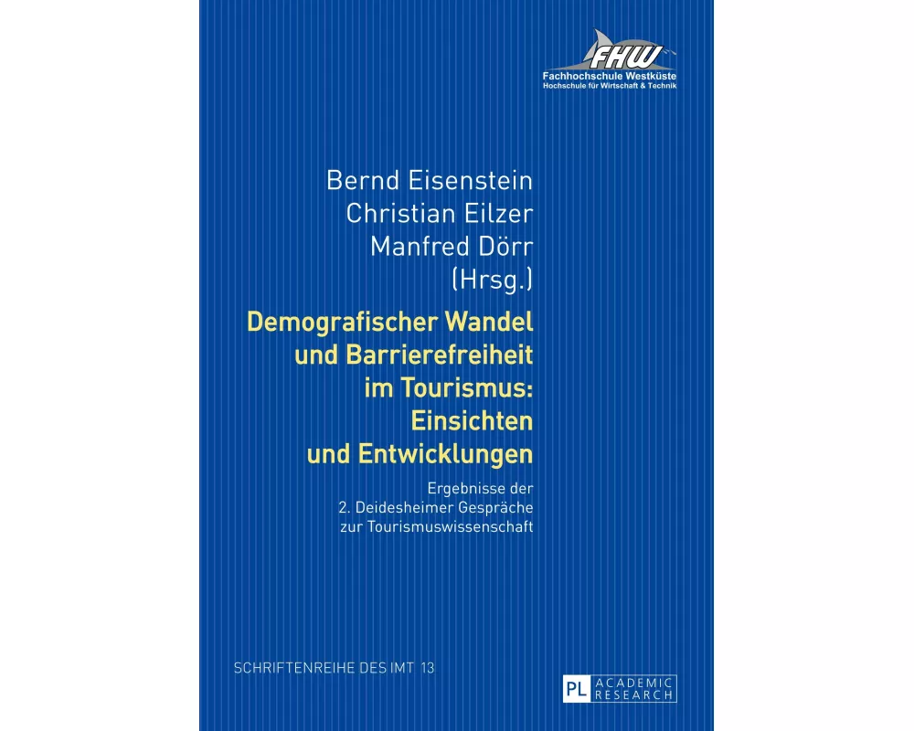 Demografischer Wandel und Barrierefreiheit im Tourismus: Einsichten und Entwicklungen