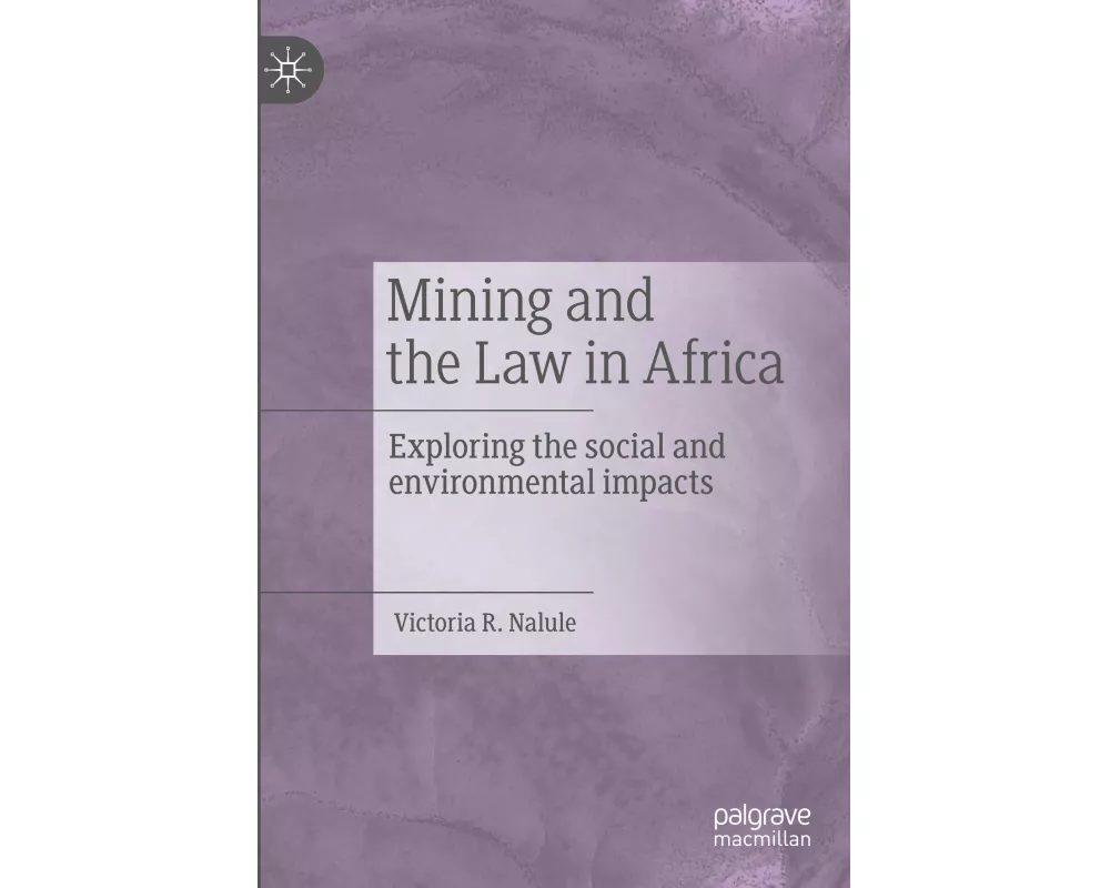 Mining and the Law in Africa