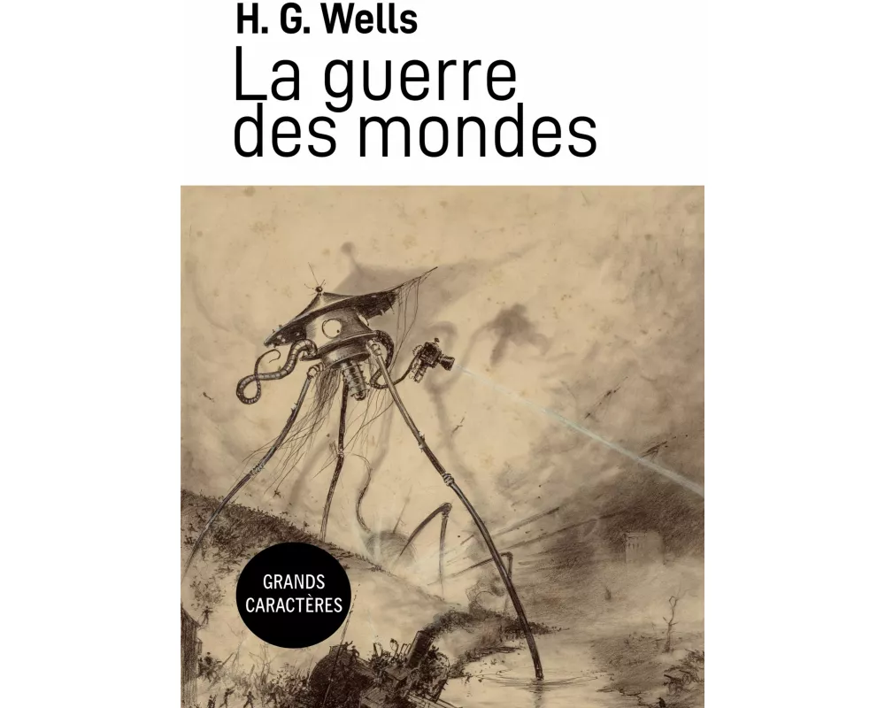 La Guerre des Mondes