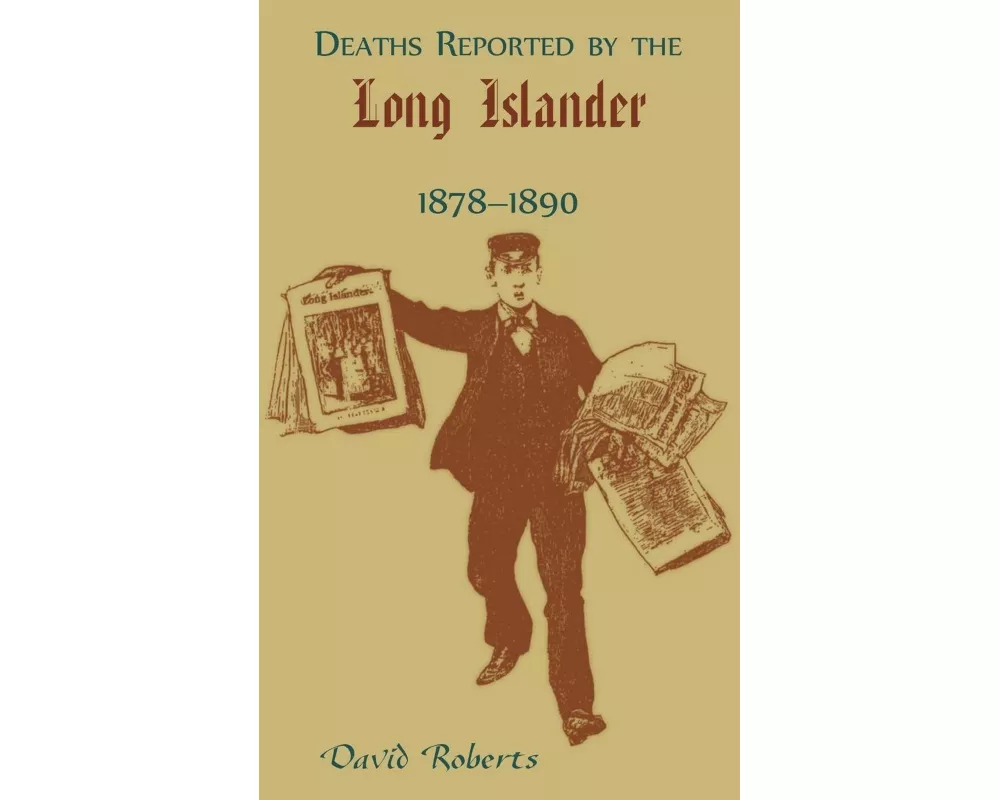 Deaths Reported by the Long Islander 1878-1890
