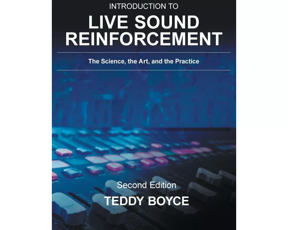 Introduction to Live Sound Reinforcement