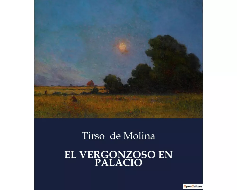 El Vergonzoso En Palacio