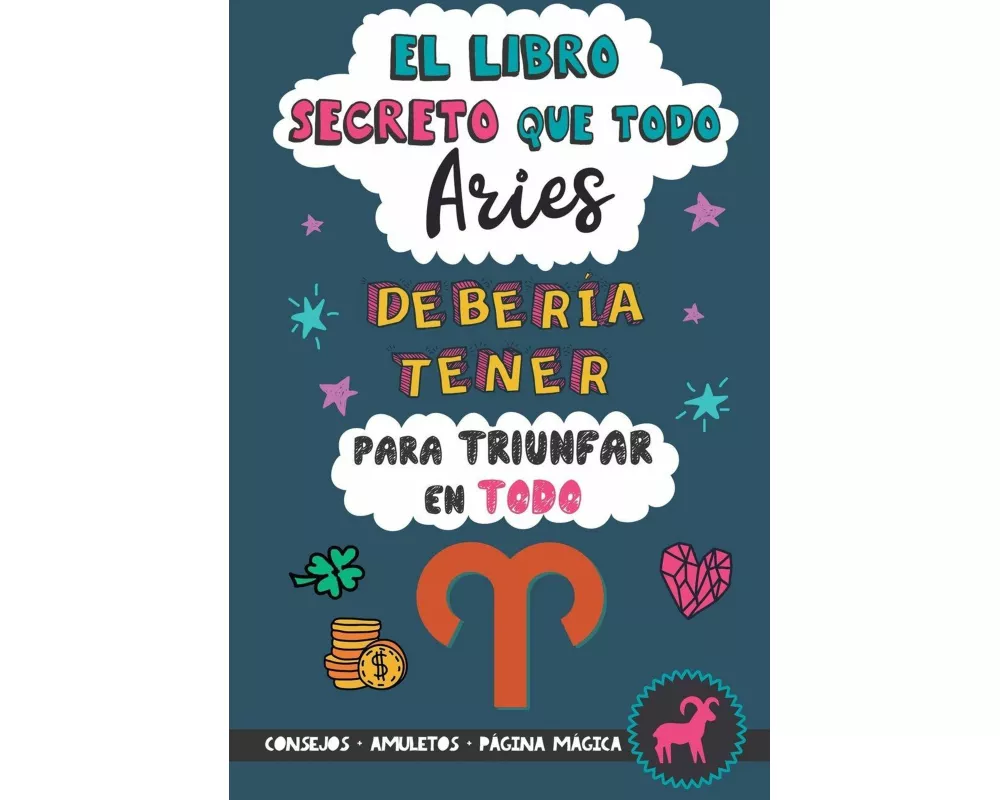 El libro secreto que todo Aries debería tener para triunfar en todo