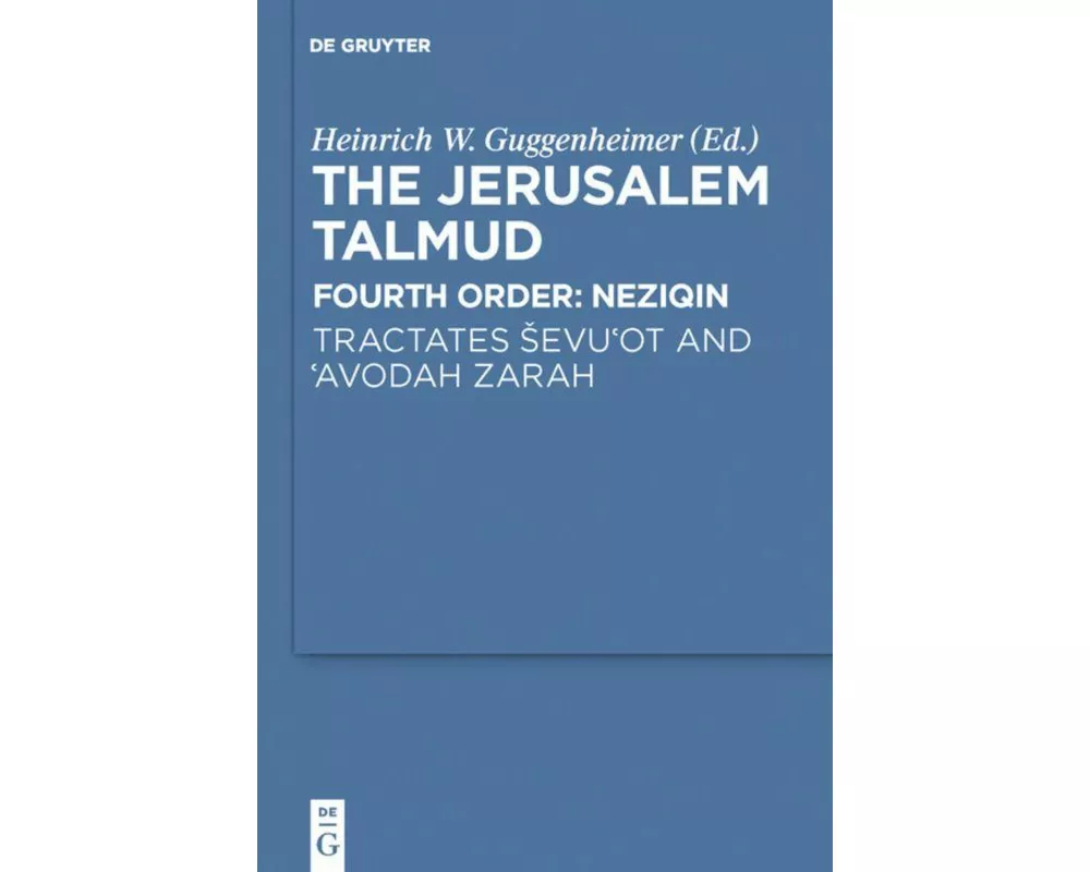 Tractates ¿evu'ot and 'Avodah Zarah