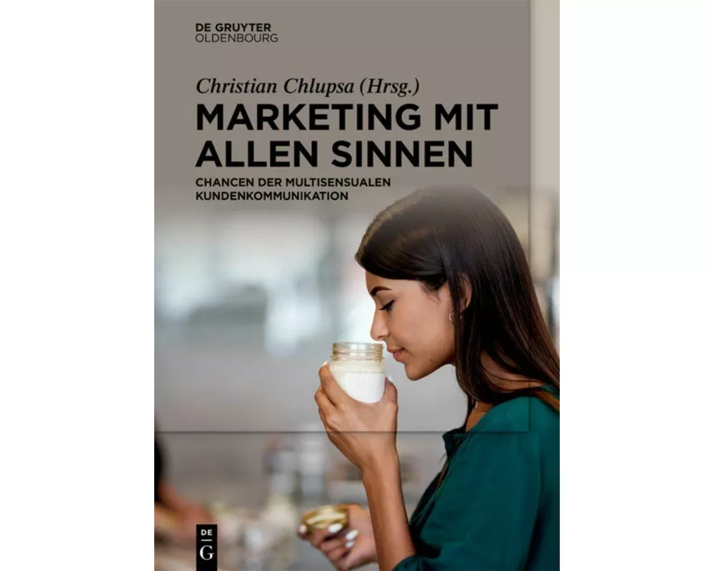 Marketing mit allen Sinnen