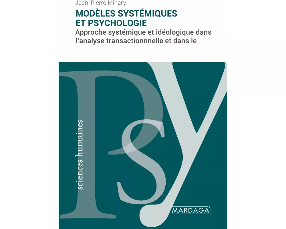 Modèles systémiques et psychologie