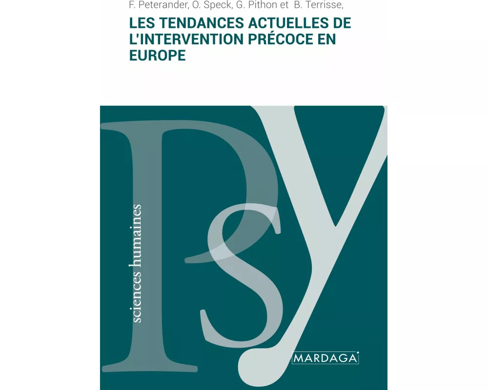 Les tendances actuelles de l'intervention précoce en Europe