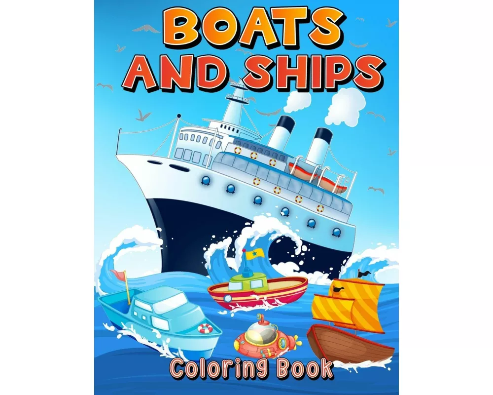 Boats And Ships Coloring Book