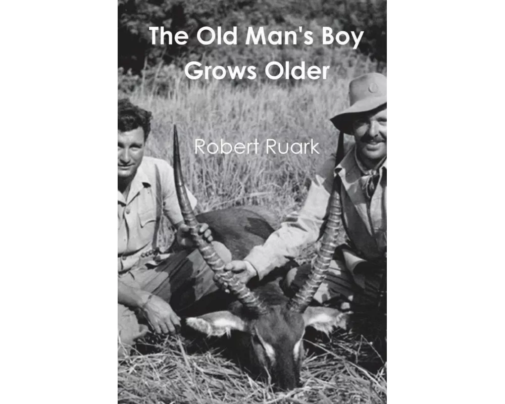 The Old Man's Boy Grows Older