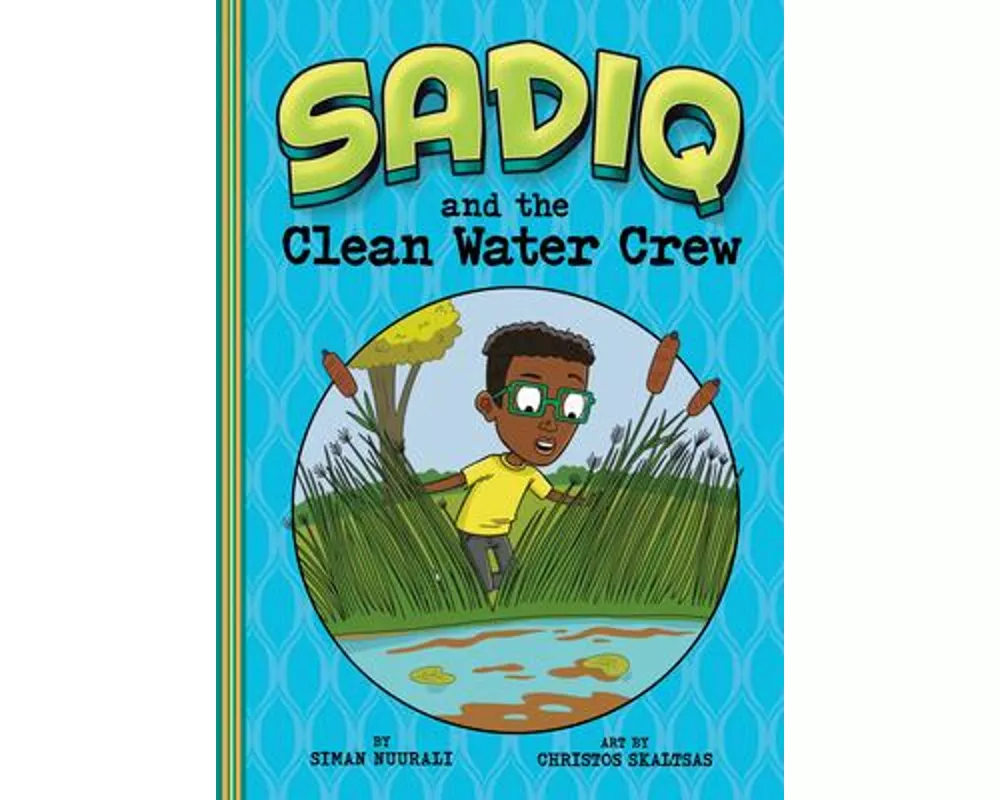 Sadiq and the Clean Water Crew