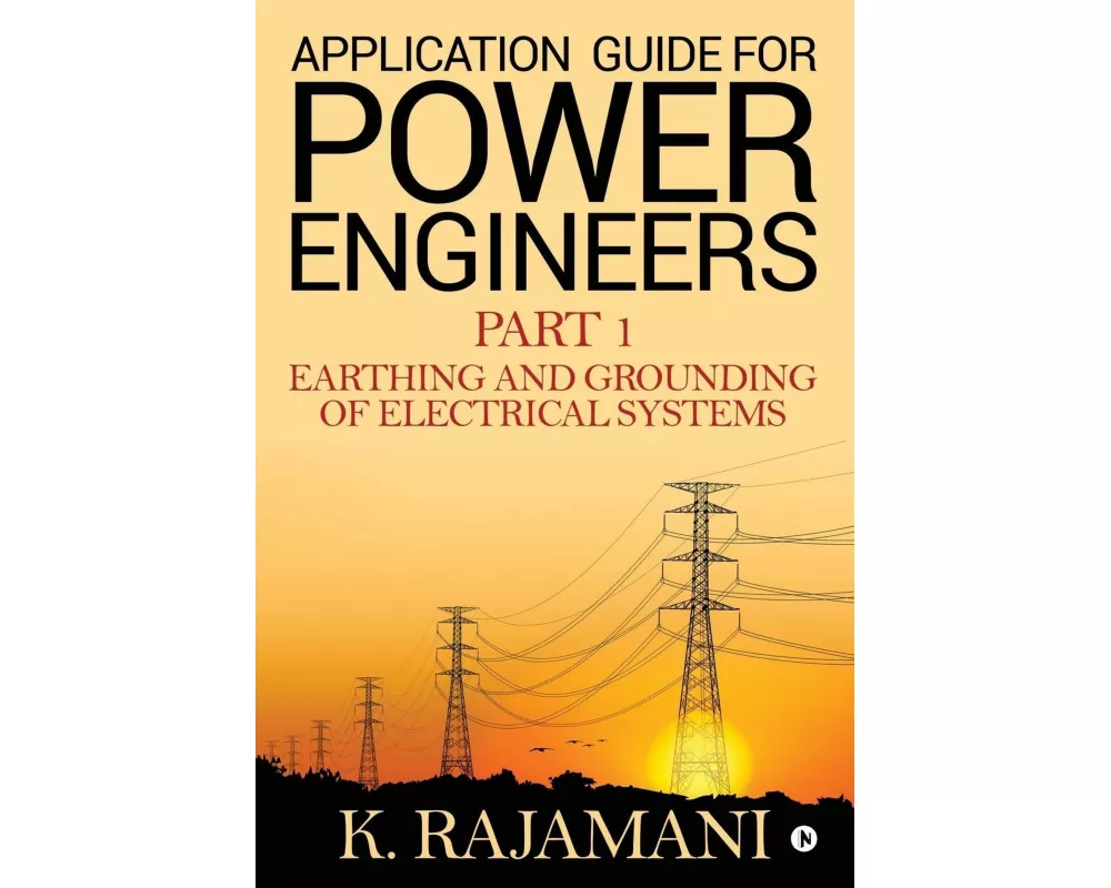 Application Guide for Power Engineers