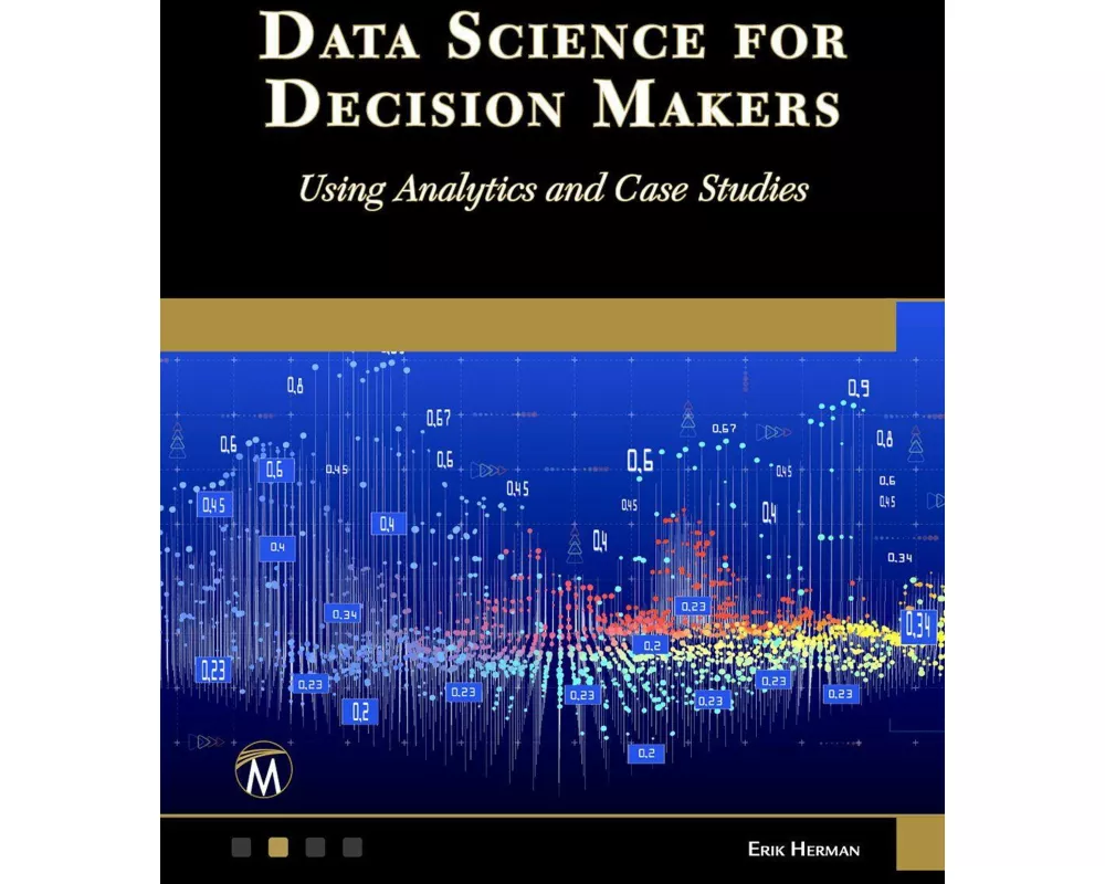 Data Science for Decision Makers
