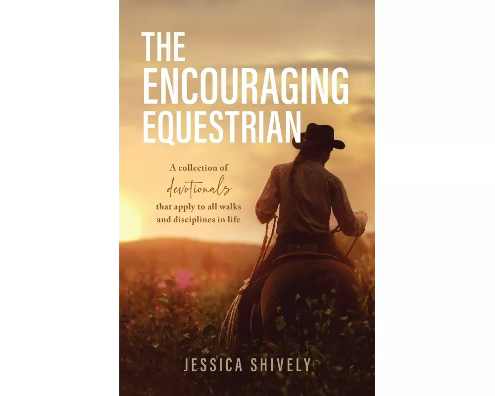 The Encouraging Equestrian