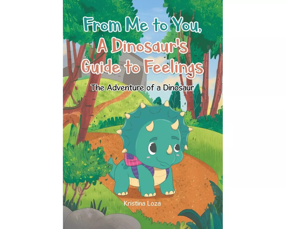 From Me to You, A Dinosaur's Guide to Feelings