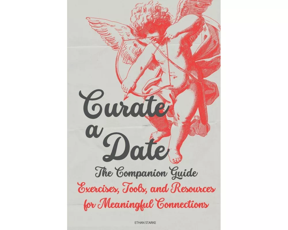 Curate a Date - The companion Guide