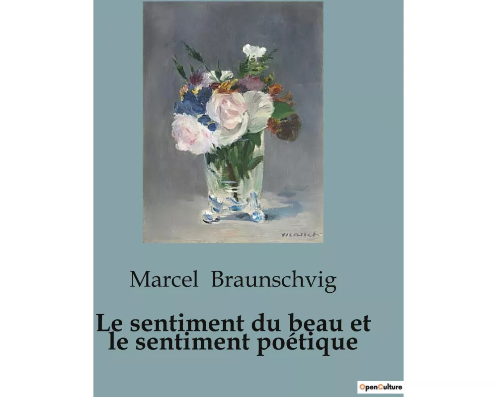 Le sentiment du beau et le sentiment poétique