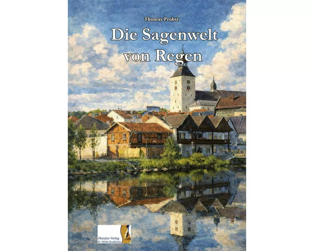 Die Sagenwelt von Regen