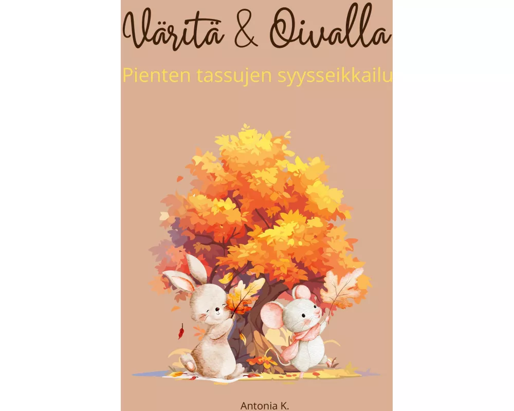 Väritä ja Oivalla- Pienten tassujen syysseikkailu
