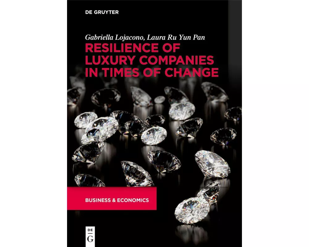 Resilience of Luxury Companies in Times of Change